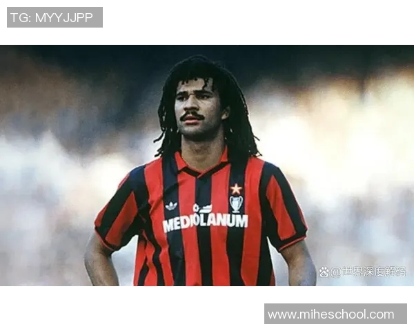 足球传奇古利特经典发型回顾与造型灵感分享